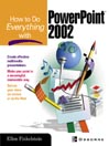 How to Do Everything with PowerPoint®